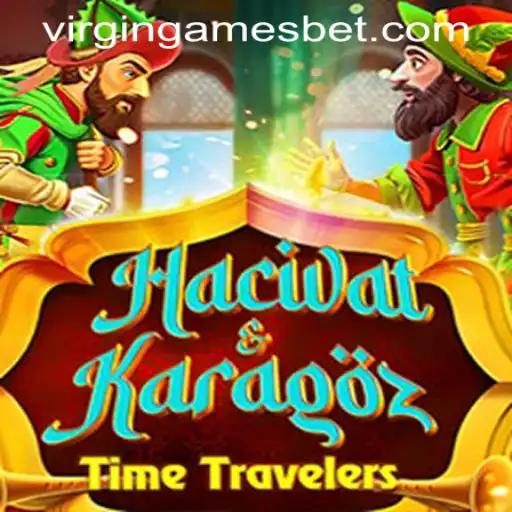 Exploring HacivatandKaragoz: A Blend of Tradition and Modern Gaming